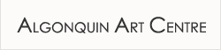 Algonquin Art Centre - Fun Family Activities in Muskoka